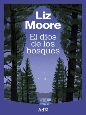 cover image of El dios de los bosques